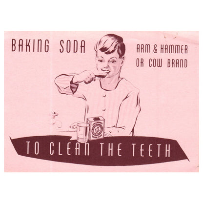 Vintage Arm and Hammer & Cow Brand Baking Soda Teeth Cleaning Advertisement AC9