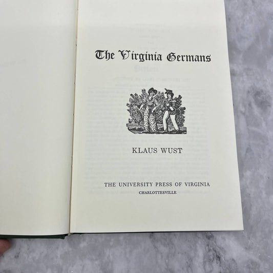 The Virginia Germans by Klaus Wust 1984 Hardcover TK1