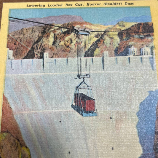Vintage Postcard HOOVER DAM Lowering Loaded Box Car by Machinery Nevada PA1