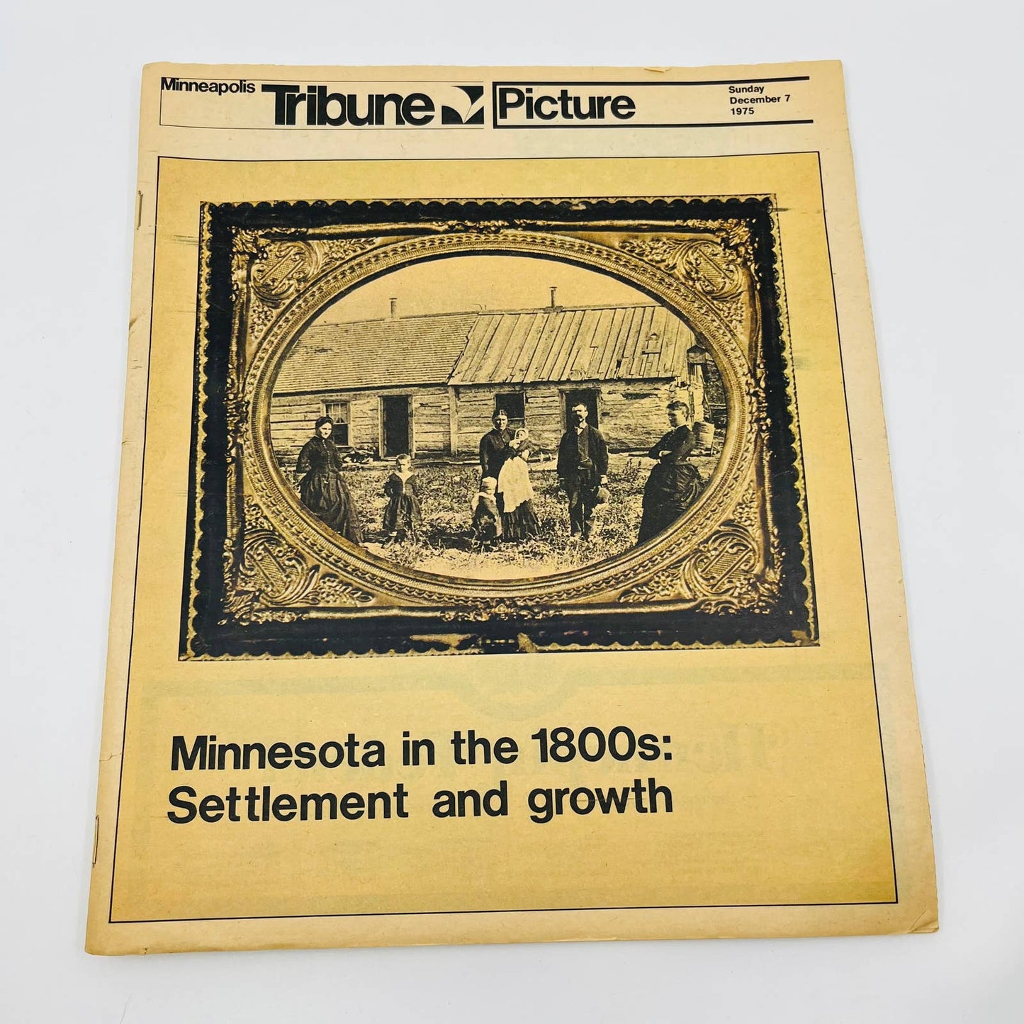 1975 Minneapolis Tribune Picture Newspaper Magazine Minnesota in the 1800s TD2