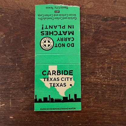 Texas City, Texas Carbide Plant Advertising Matchbook Cover MM11-6