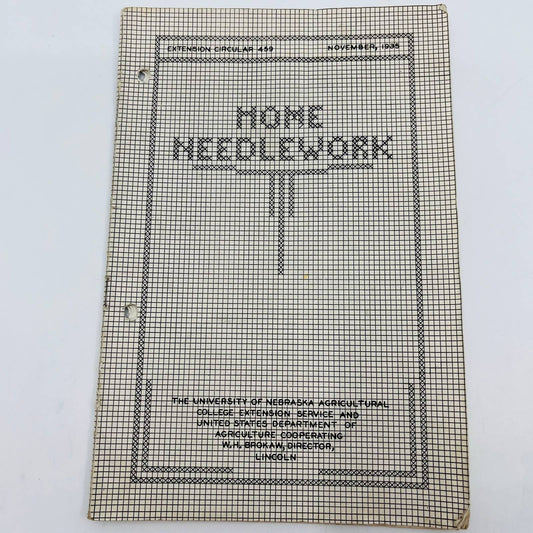 1935 Home Needlework Sewing Booklet University of Nebraska Agricultural SA7