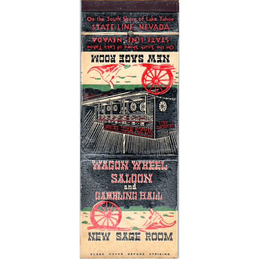 Wagon Wheel Saloon & Gambling Hall Lake Tahoe HUGE Advertising Matchbook SA6-M7