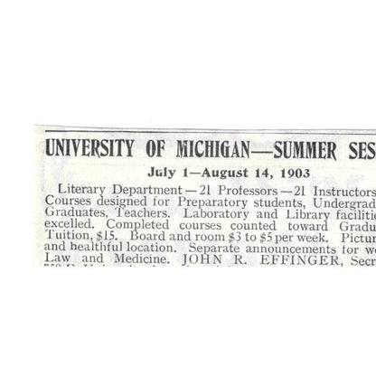 University of Michigan Summer Session John R. Effinger 1903 Original Ad TJ8-7-1