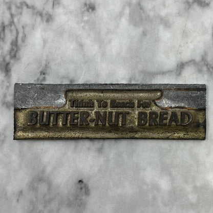 Vintage Printing Letterpress Printers Block Plate Butter-Nut Bread TJ56