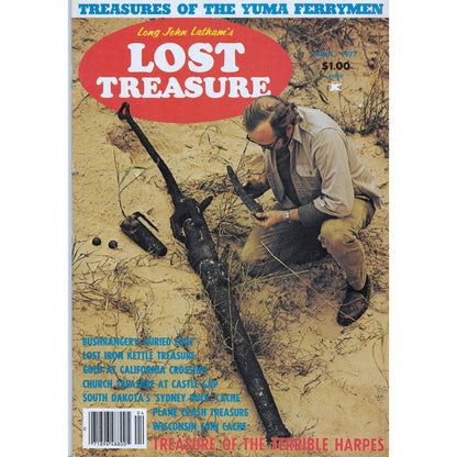 Long John Lathams Lost Treasure Magazine Lost Mines, Buried, Sunken Apr 1977 M1