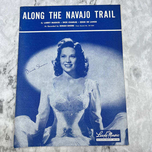 Along The Navajo Trail 1945 Vintage Sheet Music Dianh Shore TJ4