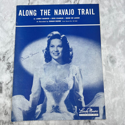 Along The Navajo Trail 1945 Vintage Sheet Music Dianh Shore V41-1