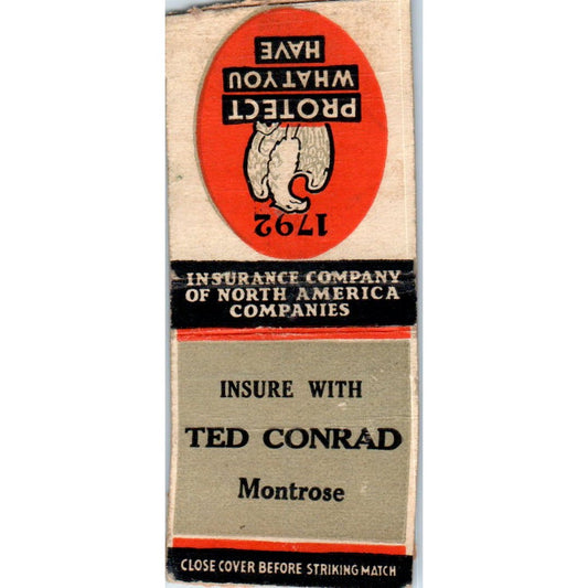 Ted Conrad Ins. Agency Montrose Advertising Matchbook Cover SA9-M6