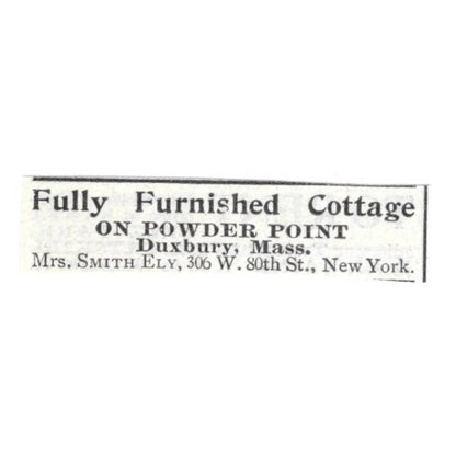 Fully Furnished Cottage Powder Point Duxbury MA Mrs. Smith - 1903 Ad TJ8-7-3