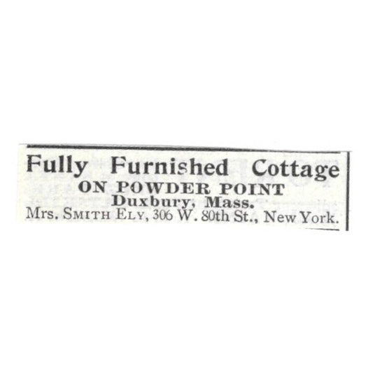 Fully Furnished Cottage Powder Point Duxbury MA Mrs. Smith - 1903 Ad TJ8-7-3