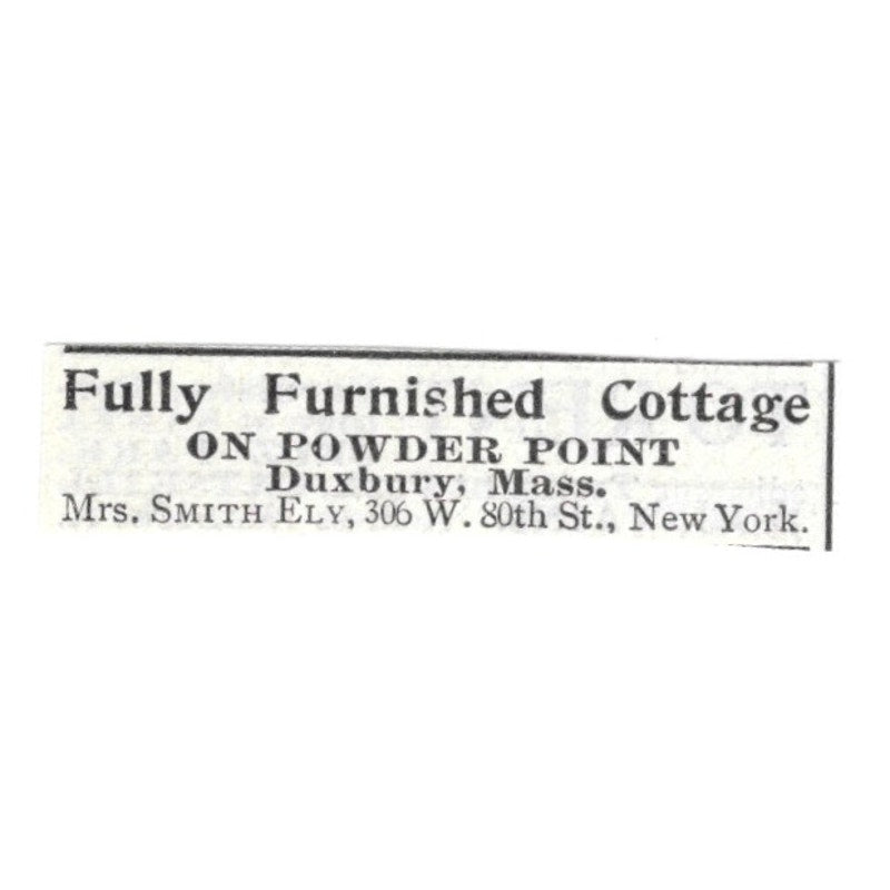 Fully Furnished Cottage Powder Point Duxbury MA Mrs. Smith - 1903 Ad AK5-S29