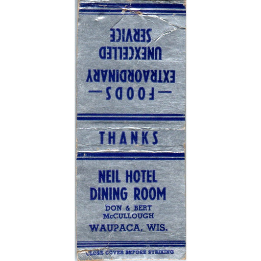 Neil Hotel Dining Room Don & Bert McCullough Waupaca WI Matchbook MM9-5