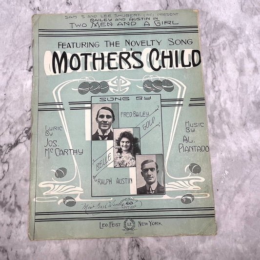 Two Men and A Girl - Mother's Child Bailey Austin 1910 Sheet Music TK2-SM2