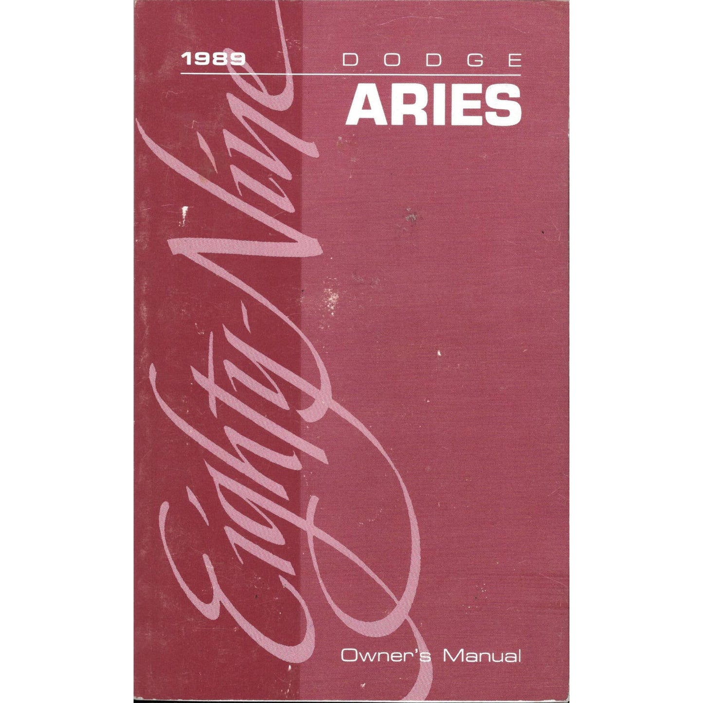 1989 Dodge Aries Owners Manual User Guide Reference Book Fuses Fluids TJ7