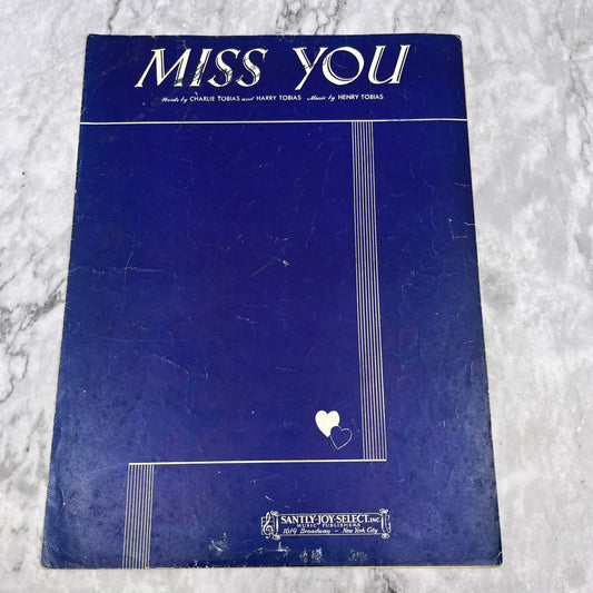 VINTAGE SHEET MUSIC - MISS YOU  by Henry Tobias and Charlie Tobias V39-3
