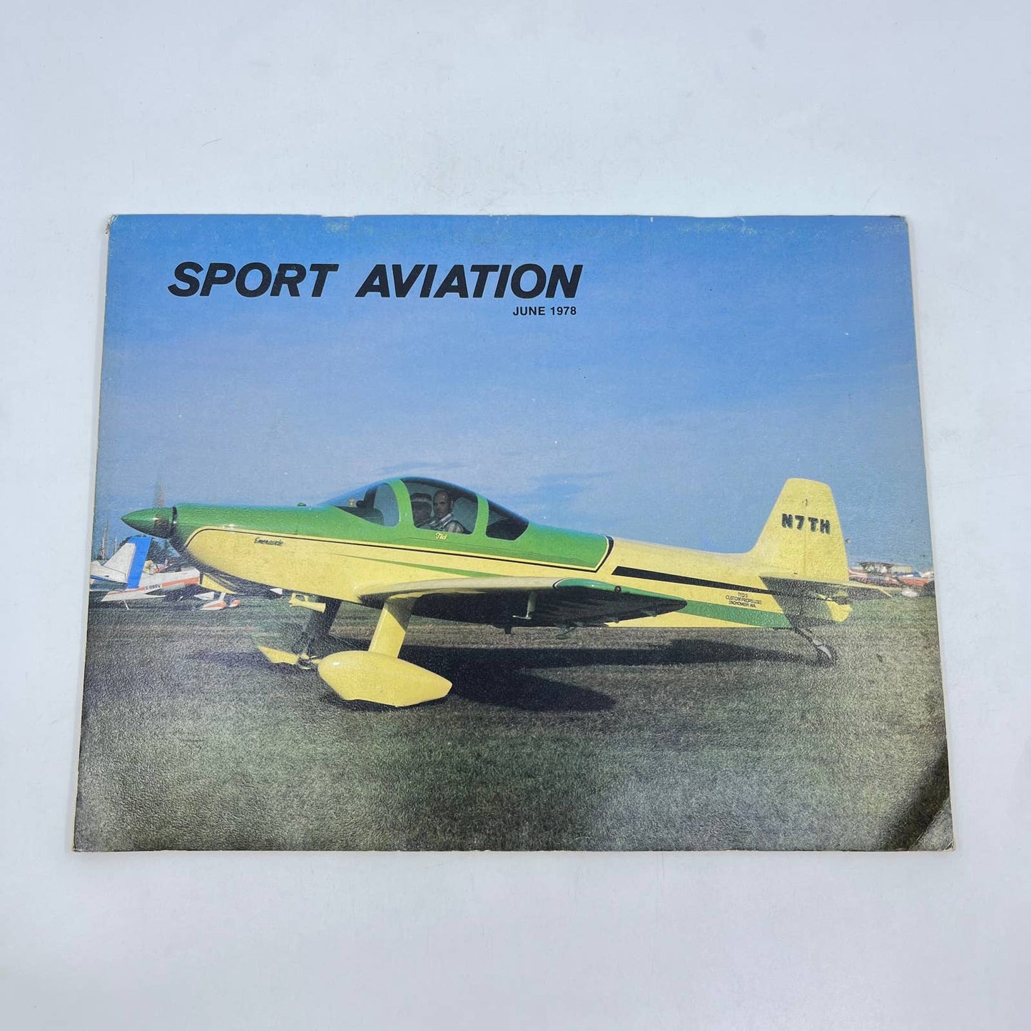 Sport Aviation Magazine June 1978 Flying Airplane Pilot EAA Magazine TC6