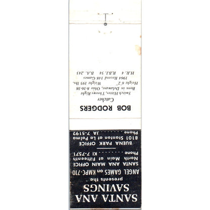 Santa Ana Savings Bob Rodgers Baseball Advertising Matchbook Cover MM9-9