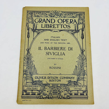 1920s Barber of Seville Grand Opera Libretto Oliver Ditson Lyon & Healy TD6