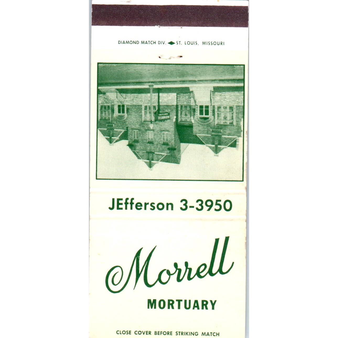 Leo, Bud, Jim & Vince Morrell Mortuary Advertising Matchbook Cover SA1-M6