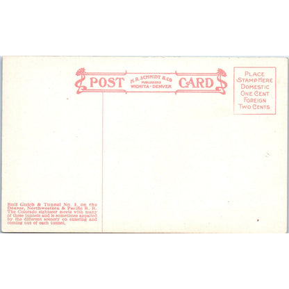 Bull Gulch, Tunnel No.3 Denver, Northwestern & Pacific Moffat Rd Postcard P2-2