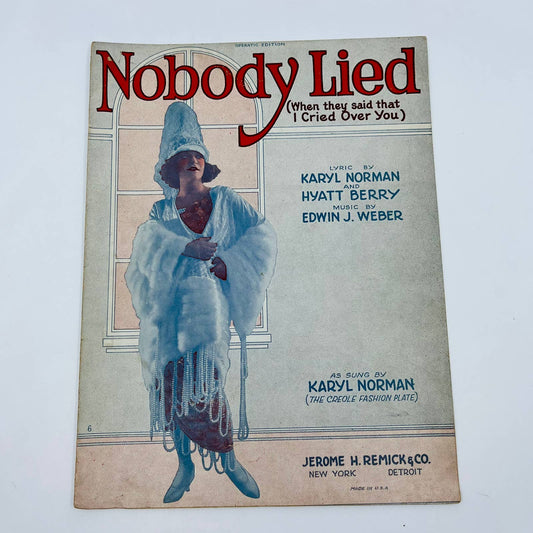 1922 Sheet Music Nobody Lied Karyl Norman Hyatt Berry Edwin Weber M1