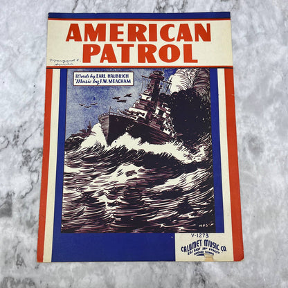 American Patrol Sheet Music WWII Patriotic Earl Haubrich Meacham 1942 TI1