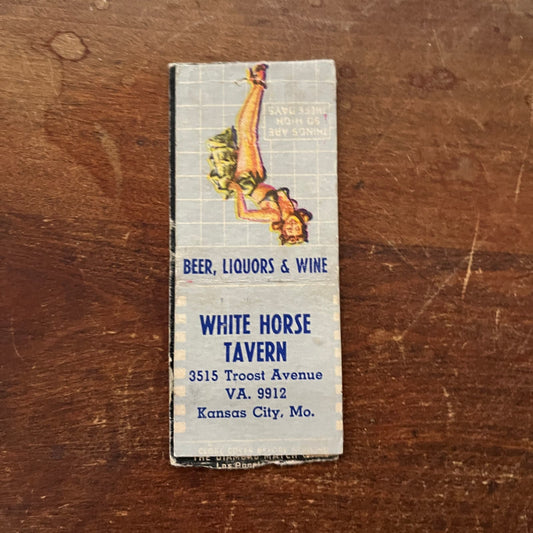 White Horse Tavern Kansas City MO PINUP Advertising Matchbook Cover SA9-M12