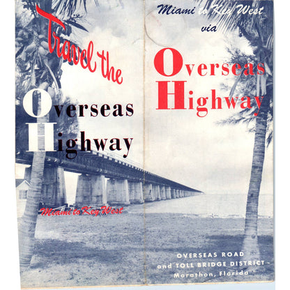 1950s Overseas Highway Miami To Key West Fold Out Map & Travel Brochure SE3-4