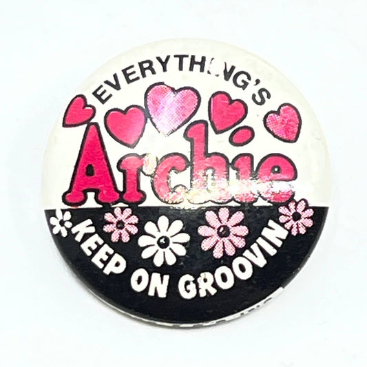 Archie Comics 1970 EVERYTHING'S ARCHIE KEEP ON GROOVIN’ Pink Pinback Button SD9