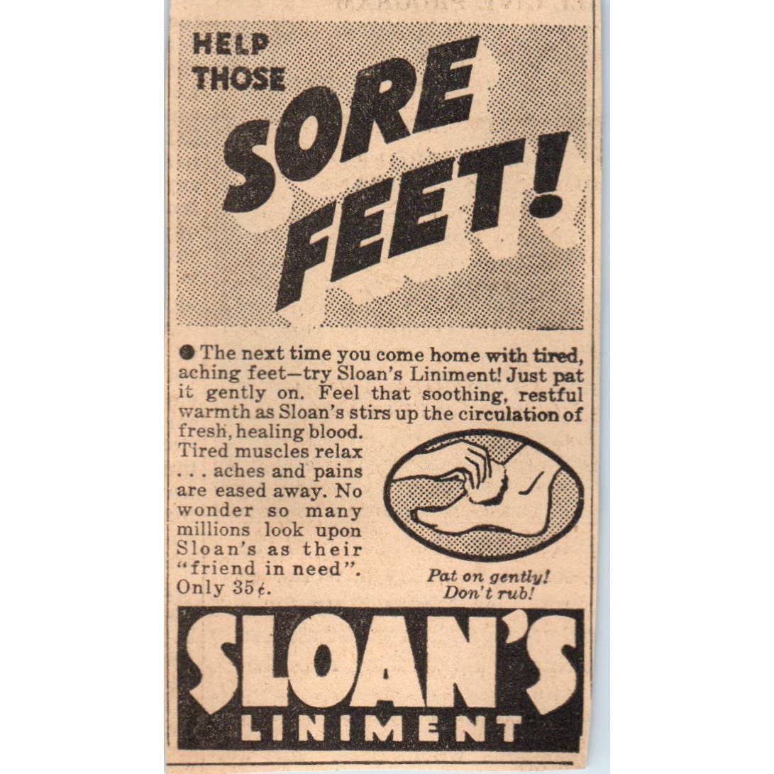 1935 Minneapolis Journal Newspaper Ad Sloan's Liniment for Sore Feet FL5-6