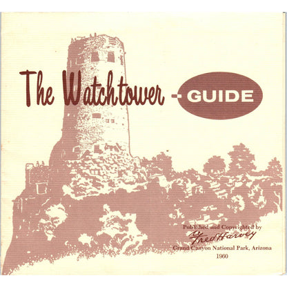 1960 The Watchtower Guide Grand Canyon Arizona Booklet Travel Brochure SE3