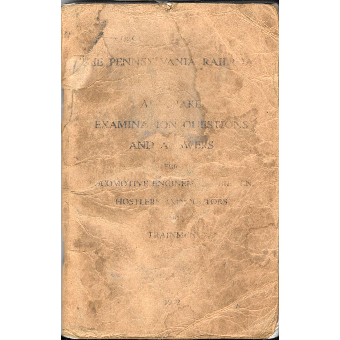 1942 The Pennsylvania Railroad Air Brake Exam Question & Answers Book TJ7