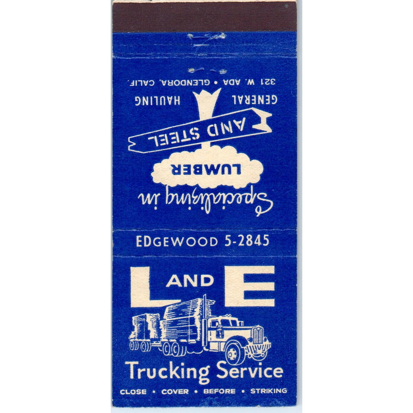 L and E Trucking Service Glendora CA Advertising Matchbook Cover MM9-6