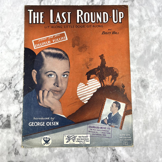 The Last Round-Up Git Along Little Dogie Billy Hill 1933 Sheet Music V42-1
