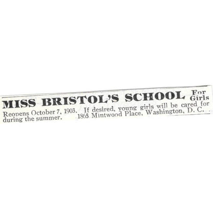 Miss Bristol's School for Girls Washington DC - 1903 Original Ad TJ8-7-1