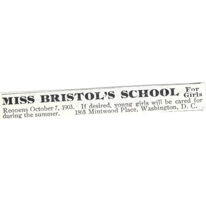 Miss Bristol's School for Girls Washington DC - 1903 Original Ad AK5-S35