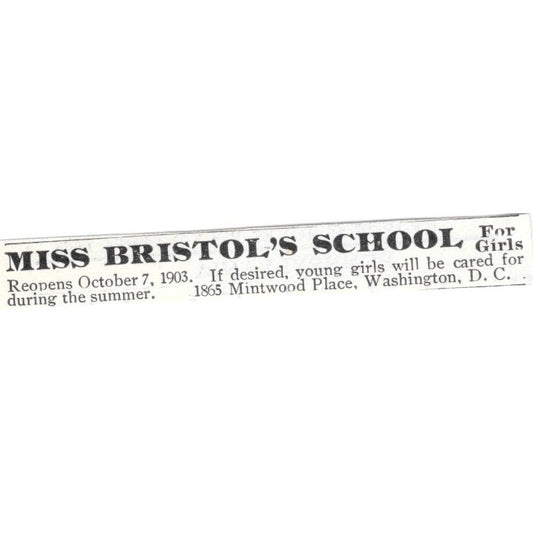 Miss Bristol's School for Girls Washington DC - 1903 Original Ad AK5-S35