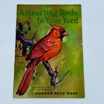 1940s Attracting Birds to Your Yard Garden Blue Book - Audubon Magazine SC5