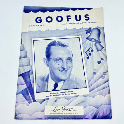 1930 Goofus Gus Kahn Wayne King William Harold Tommy Dorsey Sheet Music