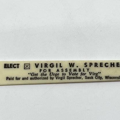 Vintage Political Nail File Virgil W. Spencer for Assembly Sauk City WI SD4