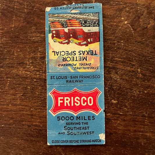 Frisco Railway Meteor Texas Special Advertising Matchbook Cover SB3-M4