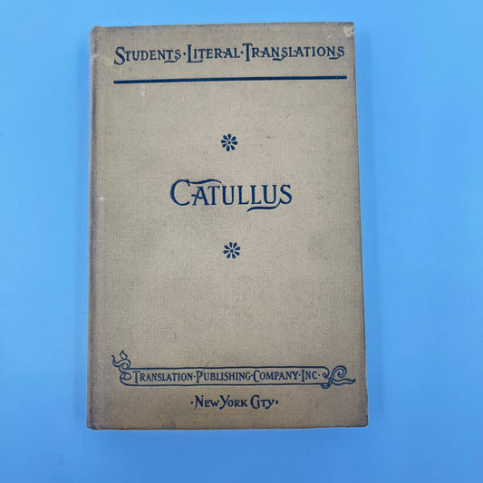 1926 The Students Literal Translations - The Poems of Valerius Catullus TF3