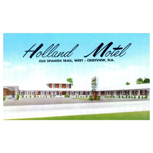 Vintage Postcard - Holland Motel Old Spanish Trail West Crestview Florida AD9