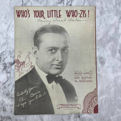 Who’s Your Little Who-Zis! (1931) Sheet Music Walter Hirsch, Ben Bernie TJ4