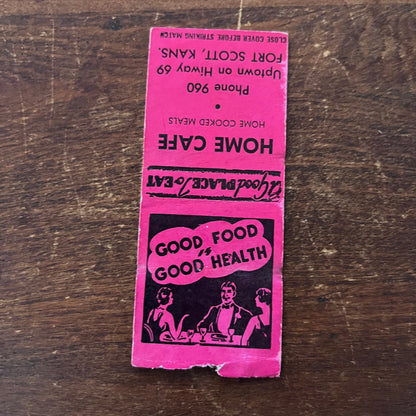 Home Cafe Fort Scott Kansas Advertising Matchbook Cover SB3-M5