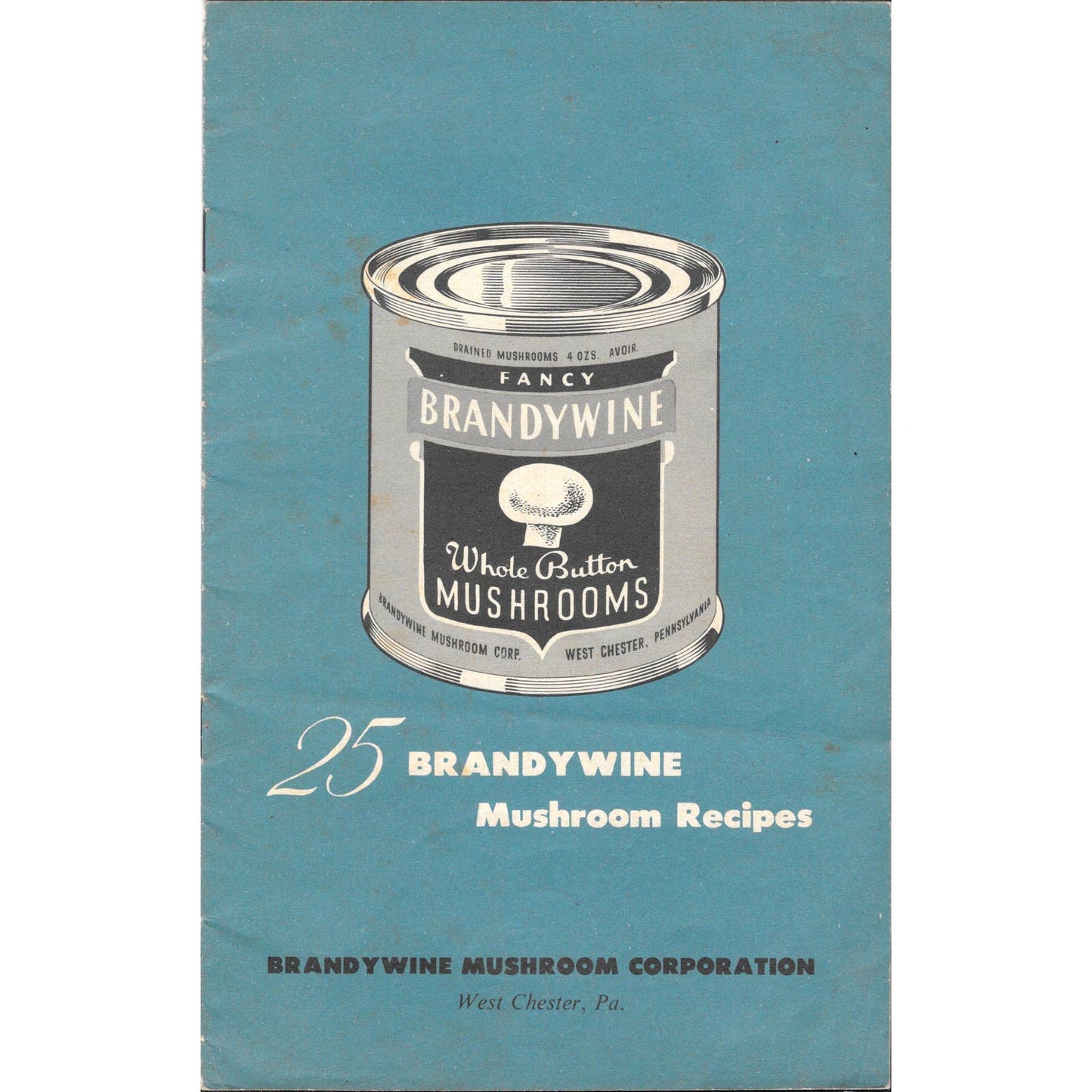 25 Brandywine Mushroom Recipes Paperback Cookbook 1950 TJ7