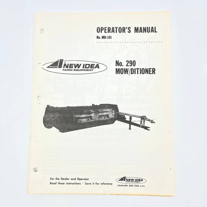 Original 1967 New Idea Operator's Manual No. 290 Mow/Ditioner MD-101 TB9