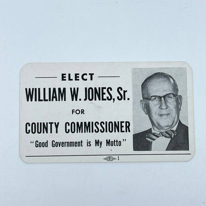1960s Political Ad Card William W. Jones Sr. For County Commissioner SC3