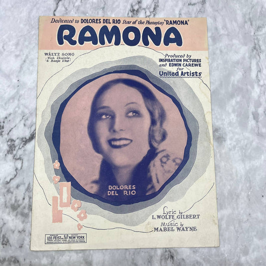 Ramona Dolores Del Rio L.Wolfe Gilbert Mabel Wayne Sheet Music 1927 Vintage TH1